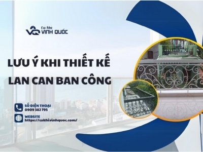 5 lưu ý khi thiết kế thi công lan can ban công