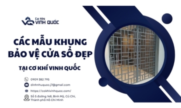 Các mẫu khung bảo vệ cửa sổ đẹp tại TPHCM